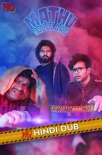 Free Mathu Vadalara (2019) (Hindi HQ + Telugu) Dual Audio UnCut South Movie HD ESub – FILMYFLY