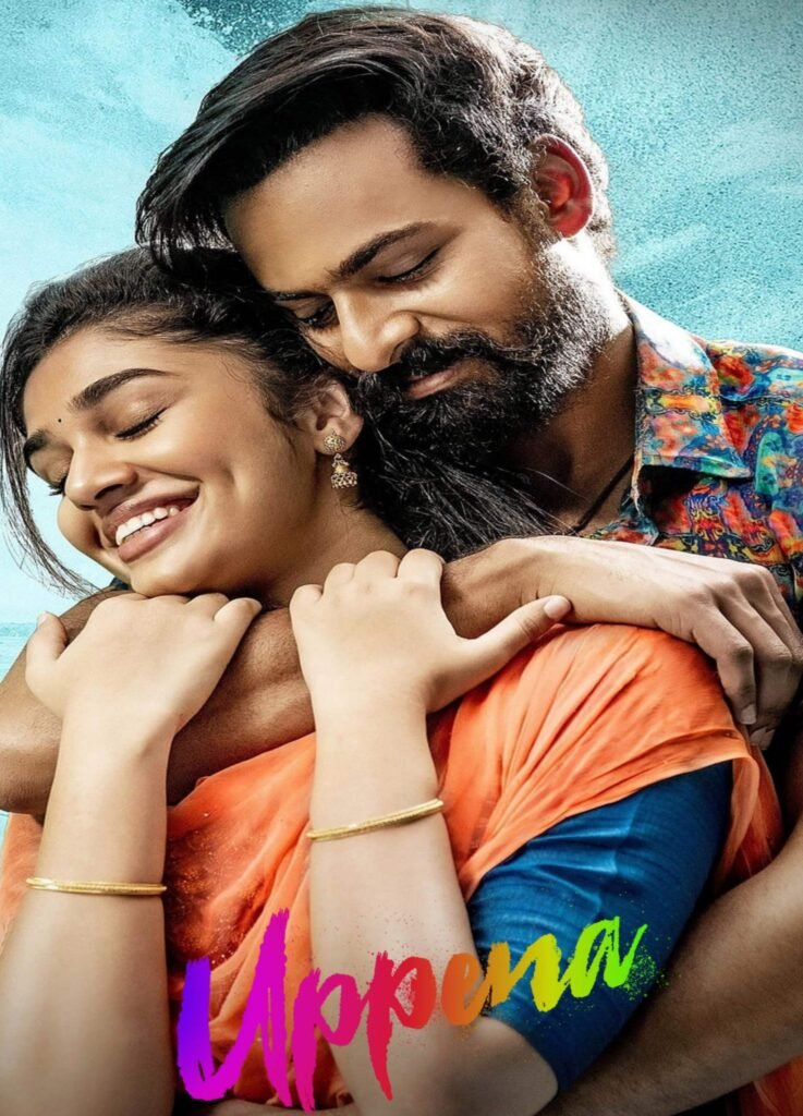 Free Uppena (2023) (Hindi + Telugu) Dual Audio UnCut South Movie HD ESub Filmyzilla – FILMYFLY